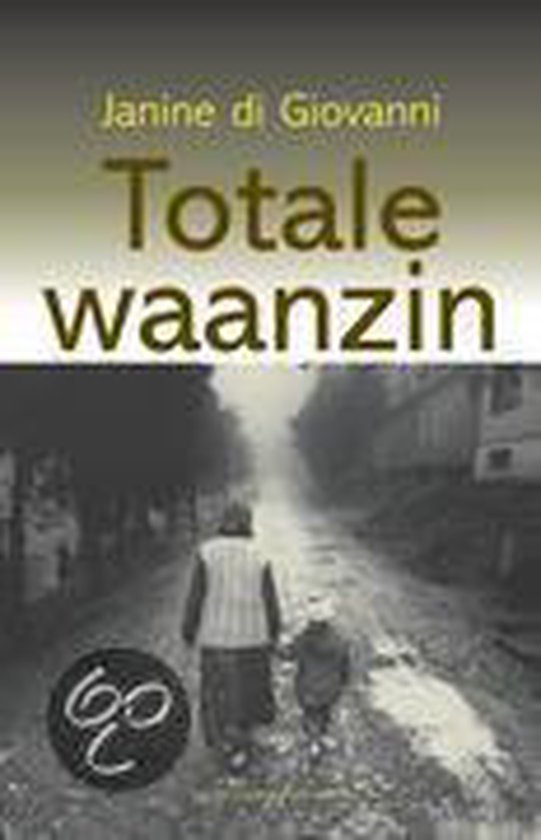 Totale waanzin