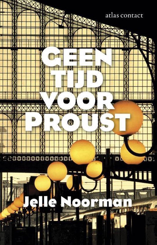 Geen tijd voor Proust