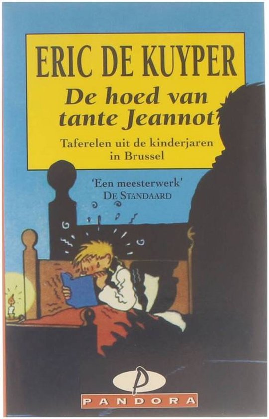 De hoed van tante Jeannot - Eric de Kuyper