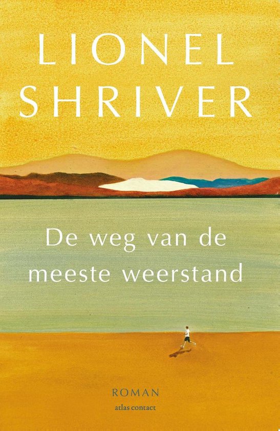 De weg van de meeste weerstand