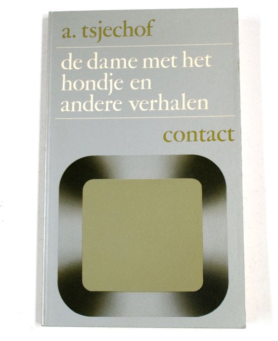 De dame met het hondje en andere verhalen - Contact - Mini-kader