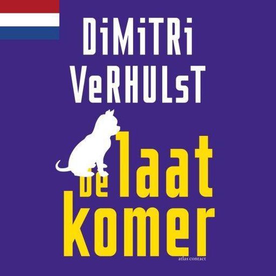 De laatkomer