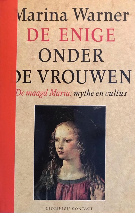 De enige onder de vrouwen