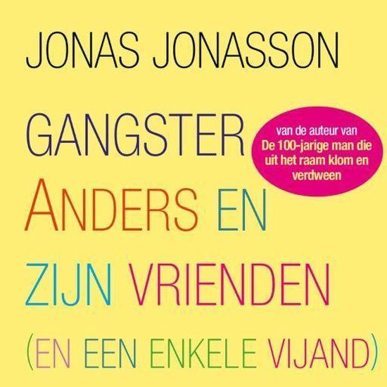 Gangster Anders en zijn vrienden