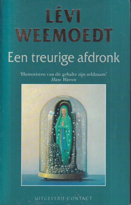 Een Treurige Afdronk