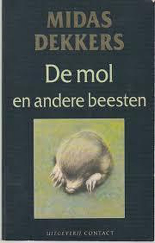 De mol en andere beesten