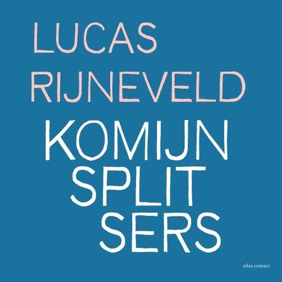 Komijnsplitsers