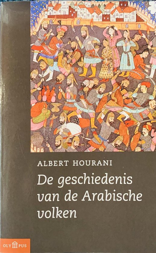 De Geschiedenis Van De Arabische Volken