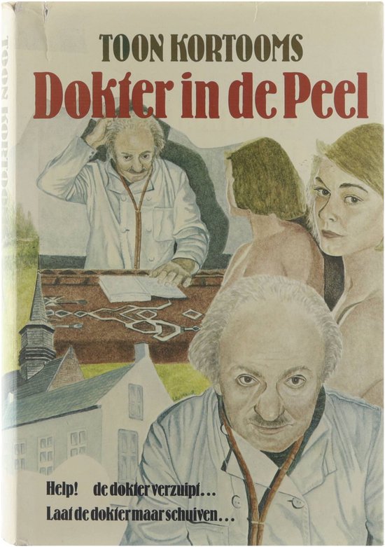 Dokter in de Peel: Help! De dokter verzuipt / Laat de dokter maar schuiven