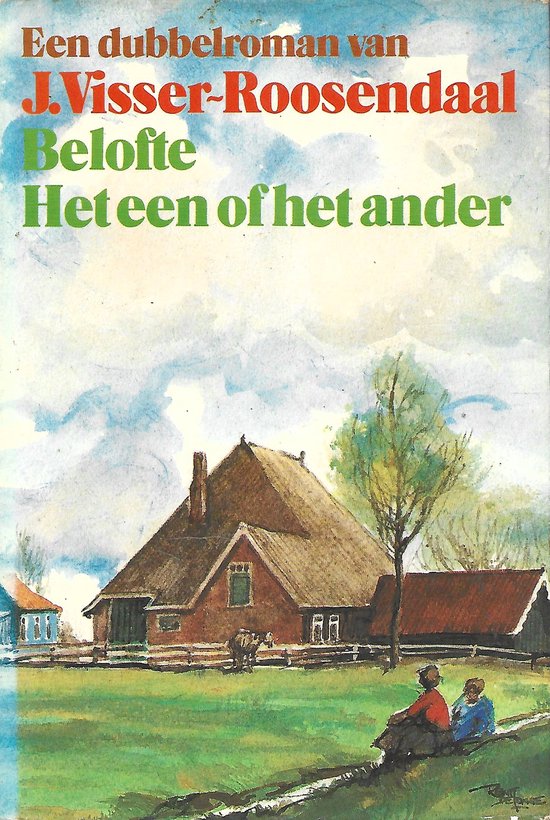 Belofte/Het één of het ander