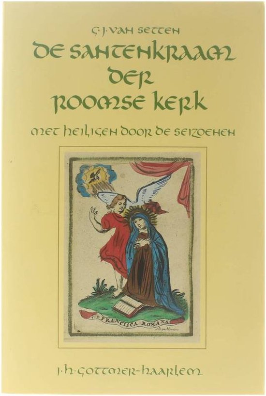 De santenkraam der roomse kerk