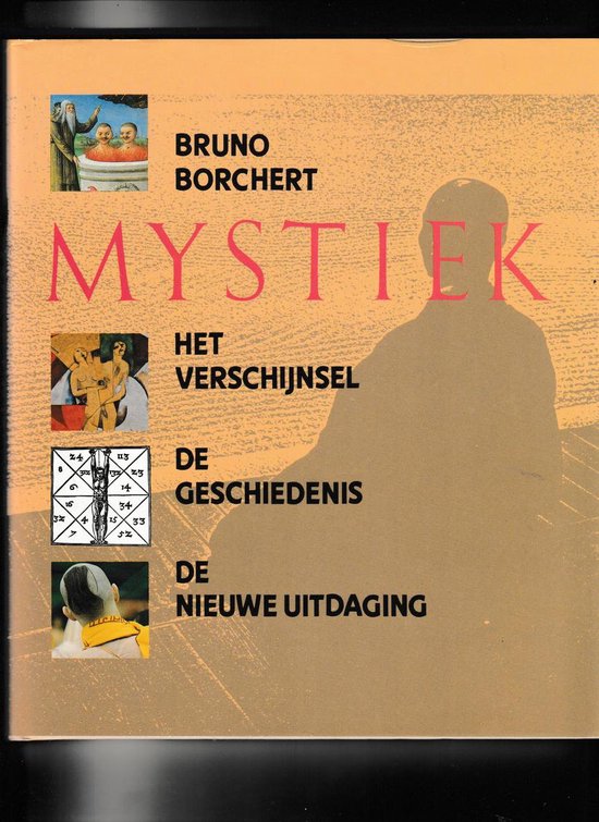 Mystiek: Het verschijnsel, de Geschiedenis en de nieuwe uitdaging