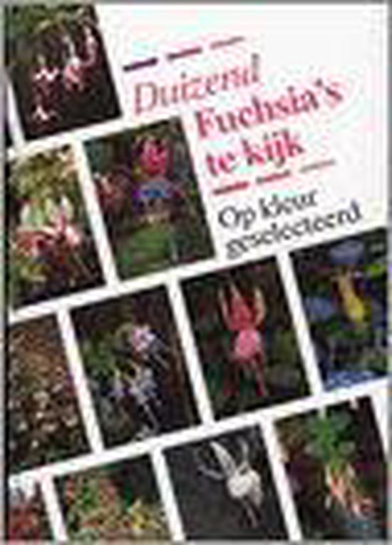 1000 fuchsias te kijk