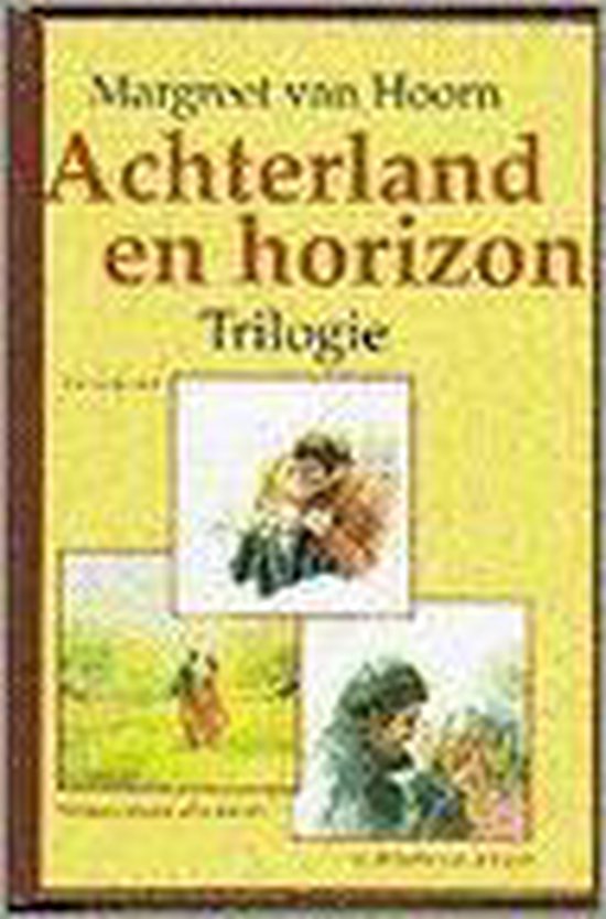 Achterland eh horizon - trilogie