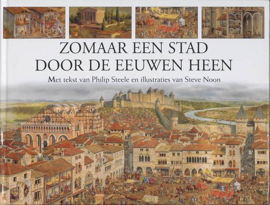 Zomaar een stad door de eeuwen heen