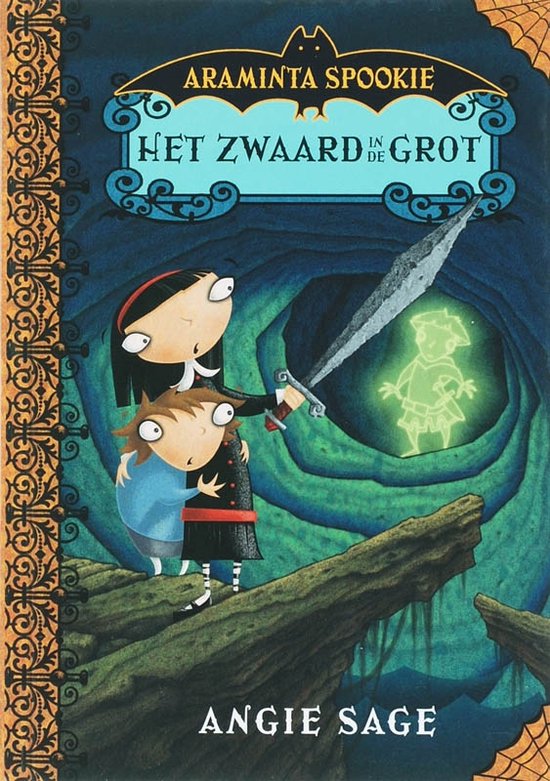 Araminta Spookie Het Zwaard In De Grot