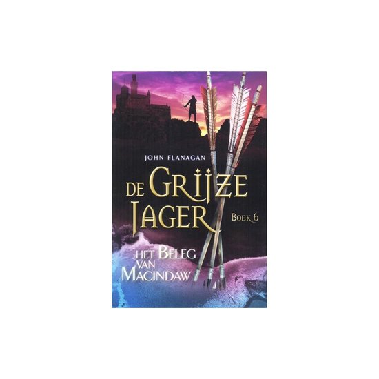 De Grijze Jager 6 - Het beleg van Macindaw