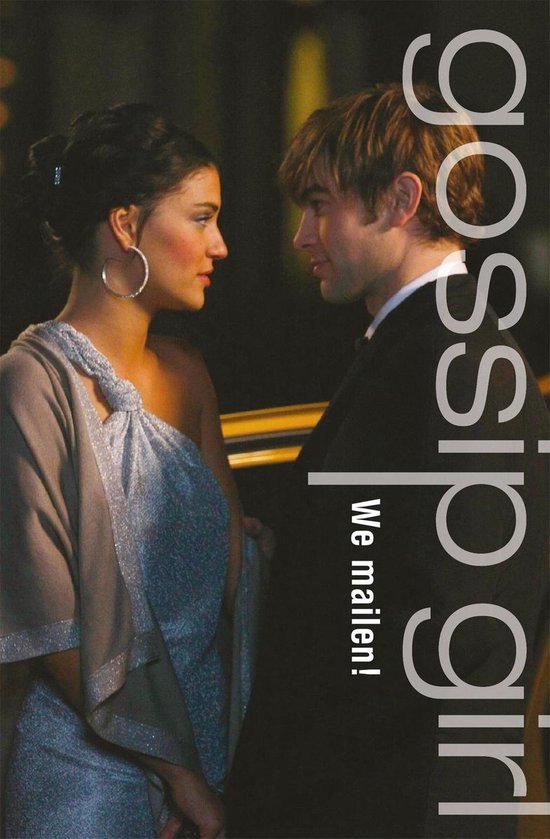 Gossip girl 2 - We mailen!