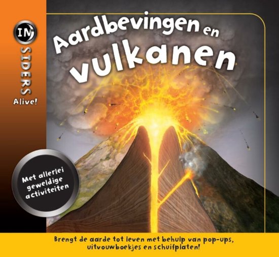 Insiders Alive! - Aardbevingen en vulkanen