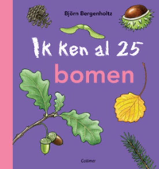 Ik ken al 25 bomen en struiken