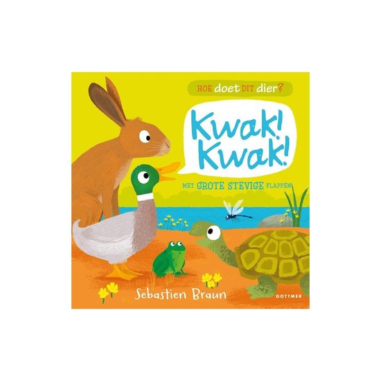 Hoe doet dit dier? - Kwak! Kwak!