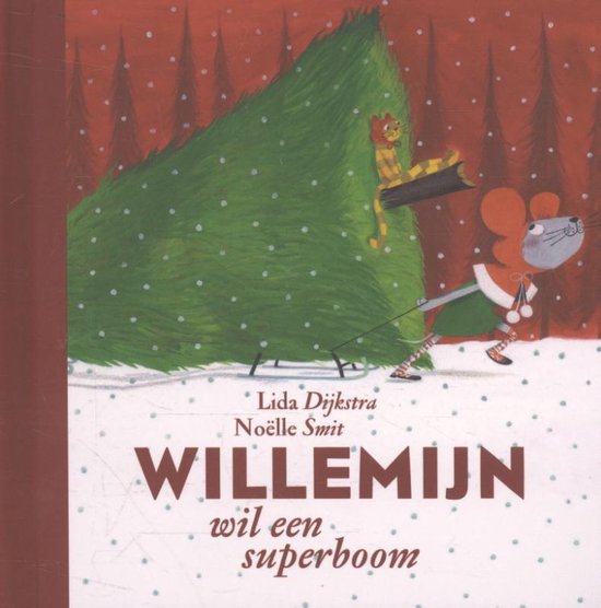 Willemijn  -   Willemijn wil een superboom