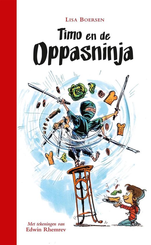 Timo en de oppasninja 1 - Timo en de oppasninja