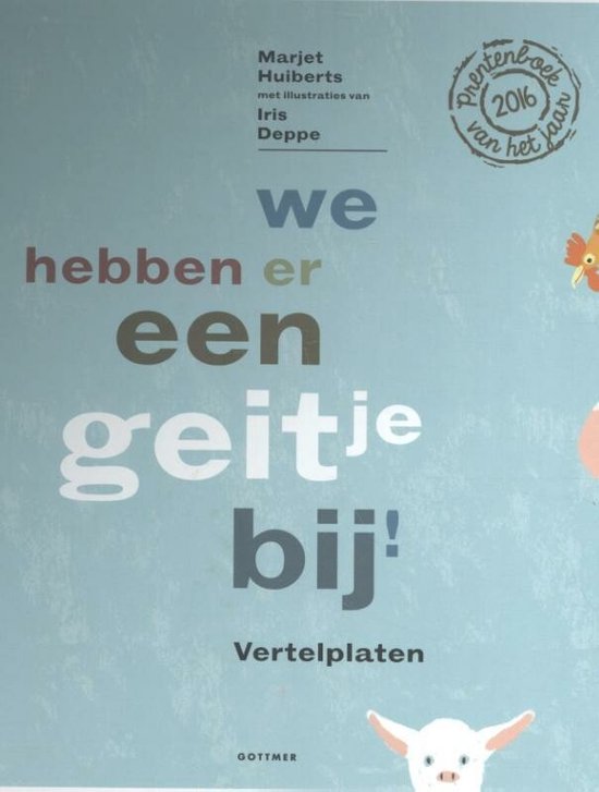 Vertelplaten We hebben er een geitje bij