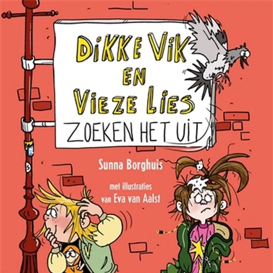 Dikke Vik en Vieze Lies zoeken het uit