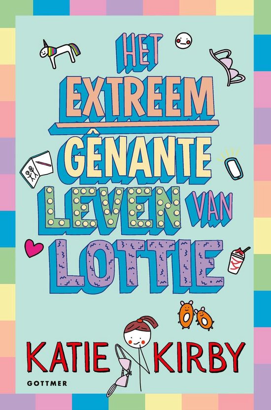 Het leven van Lottie 1 - Het extreem gênante leven van Lottie