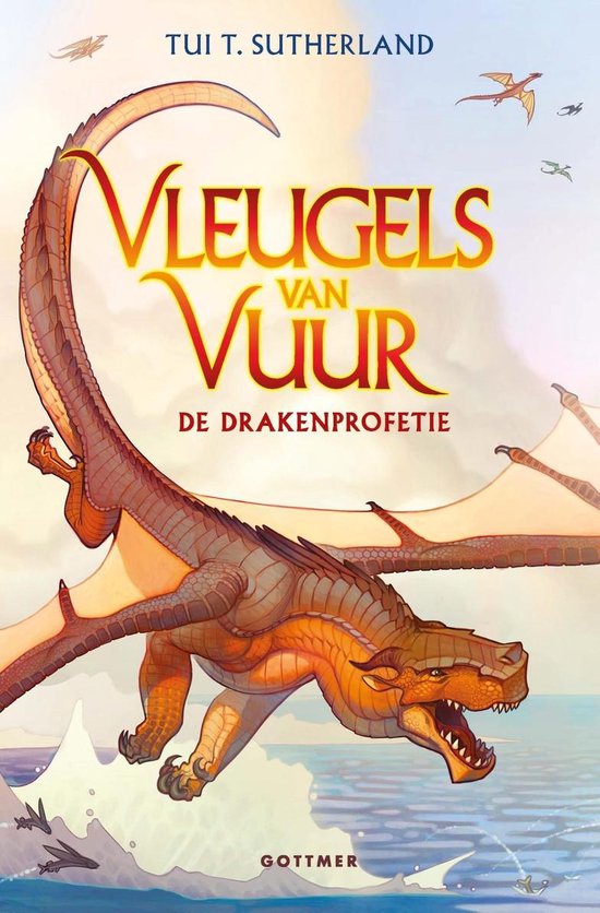 Vleugels van vuur 1 - De drakenprofetie