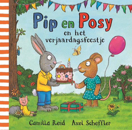 Pip en Posy - Pip en Posy en het verjaardagsfeestje