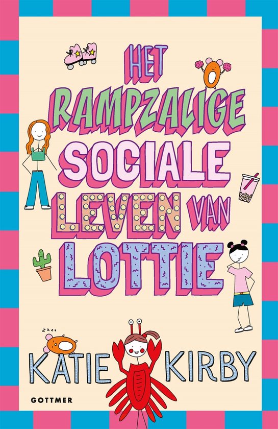 Het leven van Lottie 2 - Het rampzalige sociale leven van Lottie