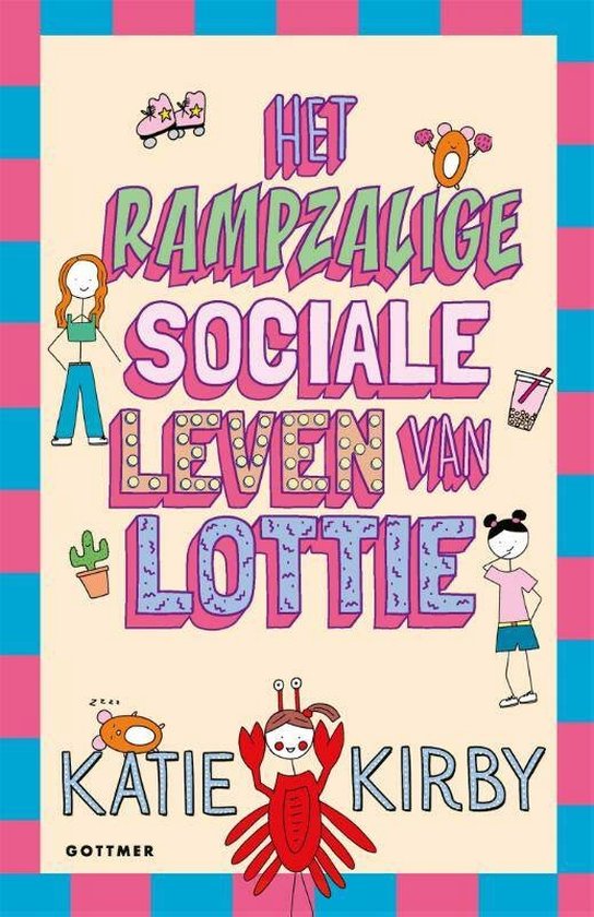 Het leven van Lottie 2 - Het rampzalige sociale leven van Lottie