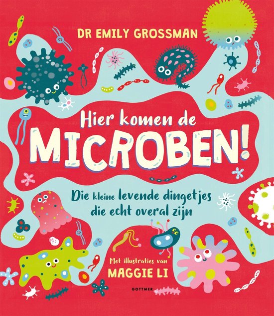 Hier komen de microben!