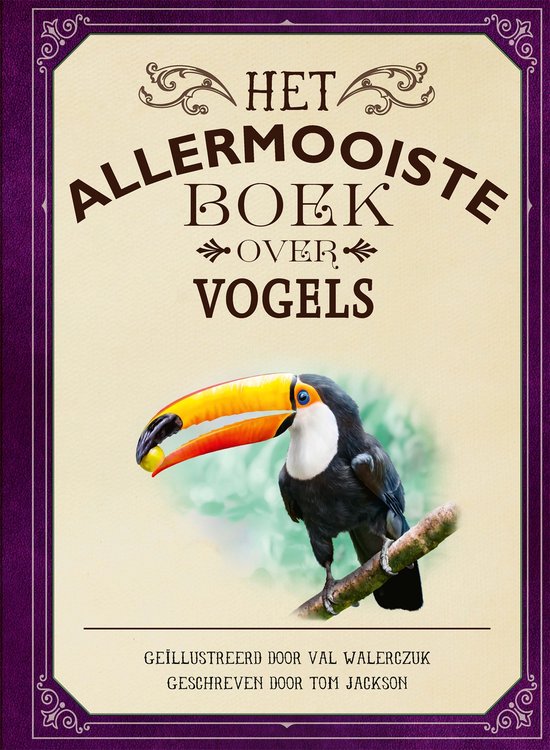 Allermooiste boeken - Het allermooiste boek over vogels