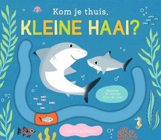 Kom je thuis? - Kom je thuis, kleine haai?