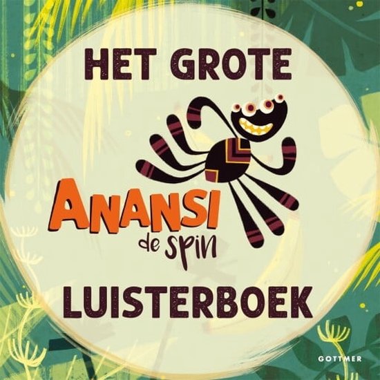 Het grote Anansi de spin luisterboek