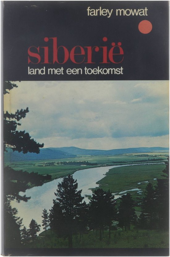 Siberië - land met een toekomst