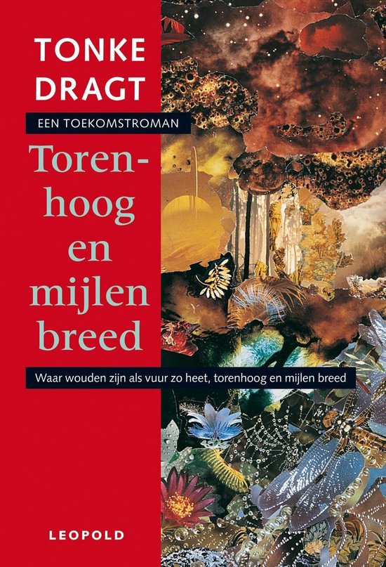 Torenhoog En Mijlen Breed