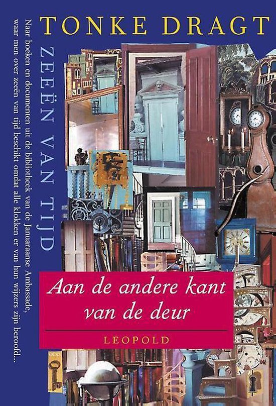 Zeeen van tijd Deel 1: aan de andere kant van de deur