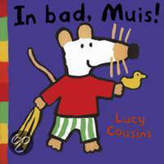 In bad, muis!