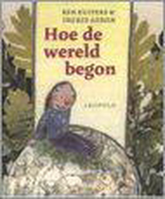 Hoe de wereld begon