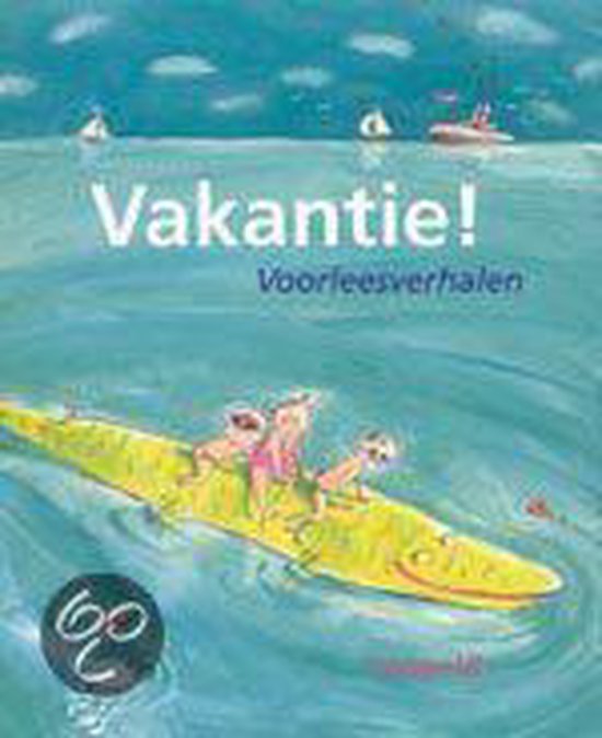 Vakantie Voorleesverhalen