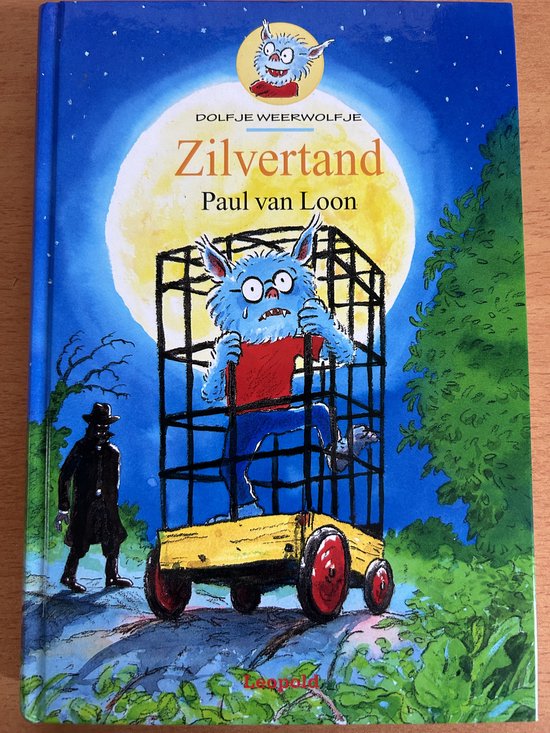 Dolfje Weerwolfje 3 - Zilvertand