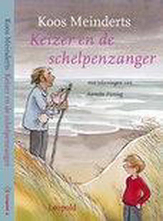 Keizer En De Schelpenzanger