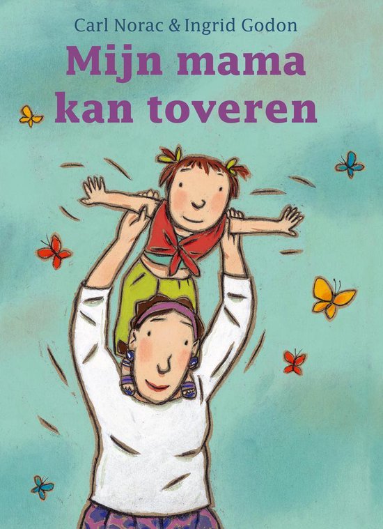 Mijn mama kan toveren