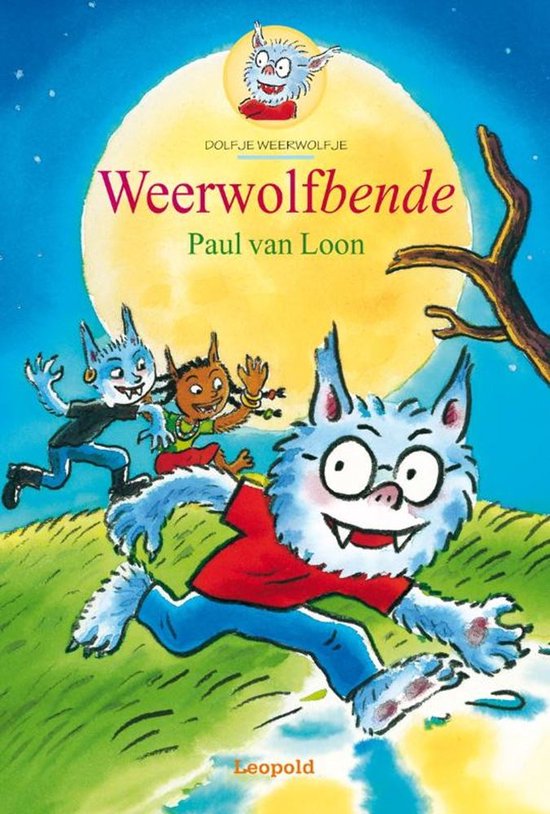 Dolfje Weerwolfje 10 -   Weerwolfbende