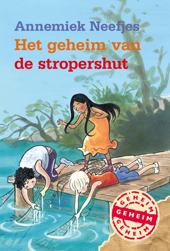 Het geheim van de stropershut