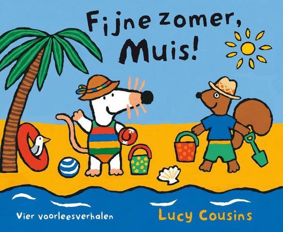 Fijne zomer, Muis!